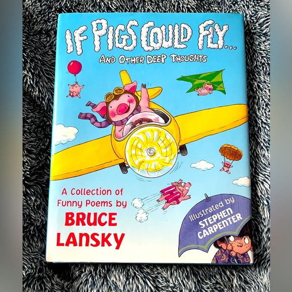 If Pigs could fly and other deep thoughts book - Picture 1 of 7